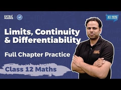 Limits, Continuity & Differentiability | Class 12 Maths | JEE 2026 के Top Questions