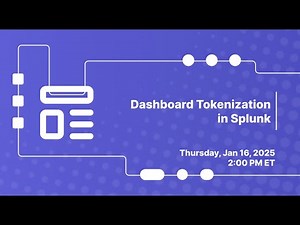 Using Tokens in Splunk Dashboards