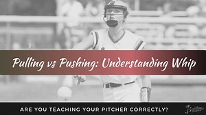 Pulling VS Pushing: Understanding Arm Whip