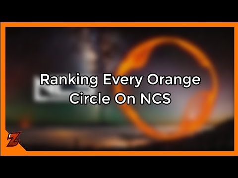 Ranking Every Orange Circle On NCS
