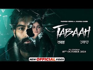 Tahi Tera Hona Tabaah Banda |Parmish Verma |Vinder Nathu Majra|Wamiqa Gabbi | New Punjabi Songs 2024