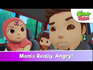 Omar & Hana - Mom's Really Angry 😡😤 | Islamic Series & Songs For Kids | English