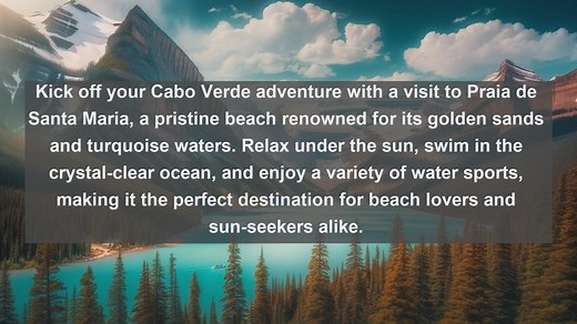 Explore the Spectacular Beauty of Cabo Verde: Top 10 Must-Visit Destinations