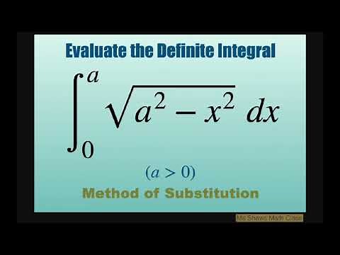 Evaluate definite integral sqrt(a^2 - x^2) dx over [0, a] using method of substitution