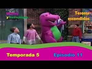 Barney "Tesoros Escondidos" Temp 5 Ep 11 | Capitulo Completo [LOST MEDIA]