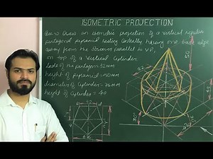 Isometric Projection Of Combination Of Cylinder & Pentagonal Pyramid in Engineering Graphics (P-18)