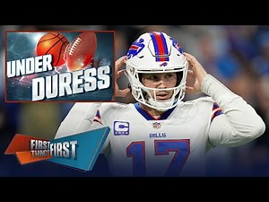 Josh Allen, The Prince & Suns Big 3 feature in latest Under Duress List | NFL | FIRST THINGS FIRST