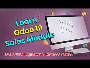 💼 Learn Odoo 19 Sales Module | Full Tutorial for Beginners & Businesses