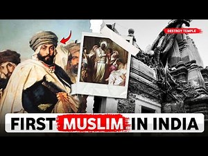 How Islam Entered India: The Story of Muhammad Bin Qasim