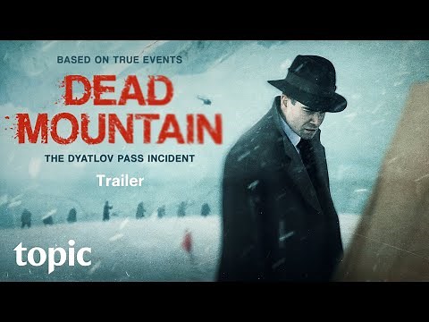 Dead Mountain | Season 1 Trailer | Topic