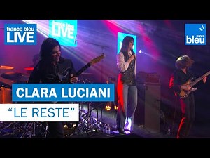 Clara Luciani "Le reste" - France Bleu Live