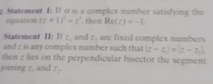 Statement I: If \alpha is a complex number satisfying the equat... | Filo