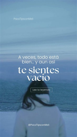 Sentirse vacío estando "bien": ¿Qué significa realmente?