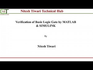 Basic Logic Gate | AND, OR, NAND, NOR, XOR, EXNOR, NOT | Digital Electronics | MATLAB & SIMULINK