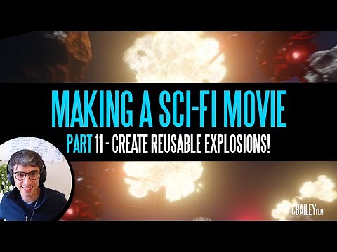 Let's Make Some Realistic Explosions For FREE In Blender! - Making A Sci-Fi Movie Part 11