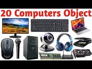 20 कंप्यूटर ऑब्जेक्ट के नाम | Computer Objects Names Pictures and Sound Easy Learning Video for Kids