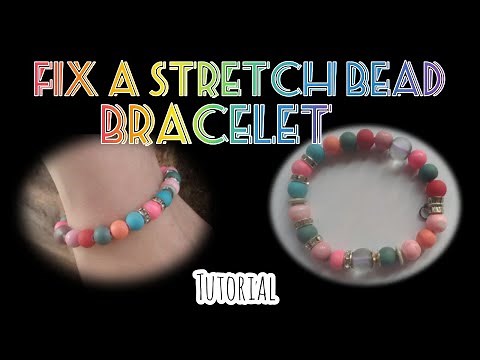 How to Repair a Stretch Bead Bracelet