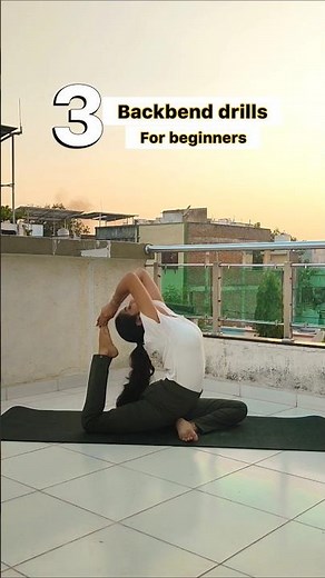 3 Easy Backbend Drills for Beginners | Spine Flexibility Yoga | #Backbend #Flexibility #BeginnerYoga