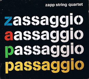 Zapp String Quartet - Passaggio