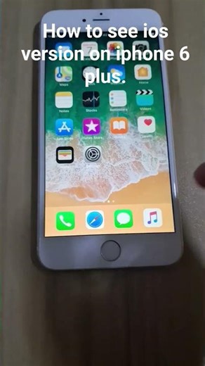 How to see ios version on iphone 6 plus. #smartphone #iphoneupdates