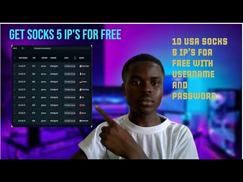 HOW TO GET SOCKS 5 FOR FREE