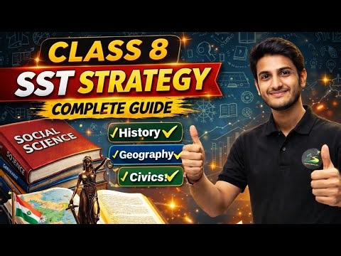 Class 8 SST Strategy 2026 🔥 Complete Study Plan to Score 95+