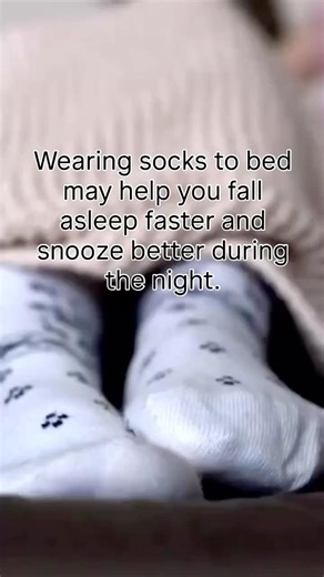 Why should you sleep with socks on?
