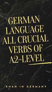 German Language All Crucial Verbs Of A2-Level #LanguageLearning #germanlanguage #deutschlernen #learninggermanisfun | Khan in Germany