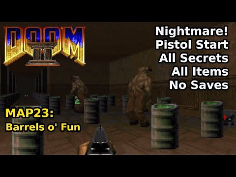 Doom II - MAP23: Barrels o' Fun (Nightmare! 100% Secrets + Items)