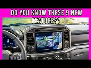 The new 9 features you don't know about- 2021 F150 Interior
