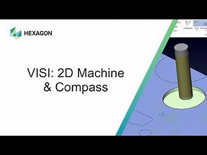 VISI by Hexagon 2D Machine and Compass