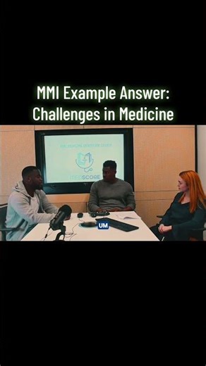 MMI Medicine Interview Example: Challenges in Medicine