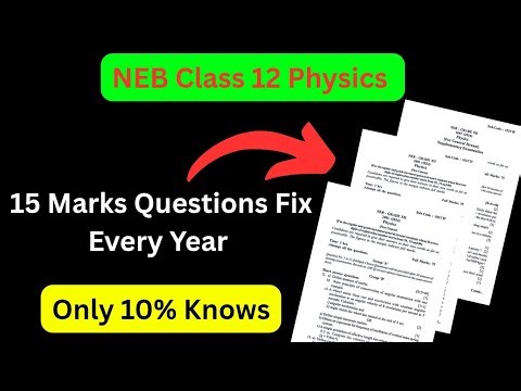 15 Marks 😱😱😱 Fix Every Year • NEB Class 12 Physics• #neb2083