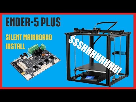 Creality Ender-5 Plus - Silent Mainboard Install Tutorial- TMC2208 - Special Build Series