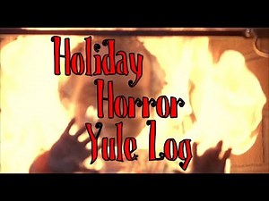 Holiday Horror Yule Log - Chucky Roasting on an Open Fireplace