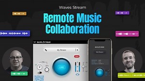 Waves Offers Remote Audio Collaboration