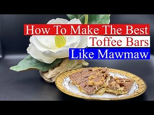 Toffee Chocolate Chip Cookie Bars | Classic Southern Recipe | Faye Thompson