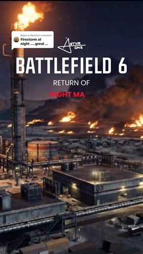 Replying to @Baumty .. I think you're onto something. Firestorm at night changes the whole vibe. Imagine the chaos! 😎 #BF6 #Battlefield #OperationFirestorm #NightMap #FPS