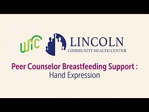Breastfeeding Support : Hand Expression