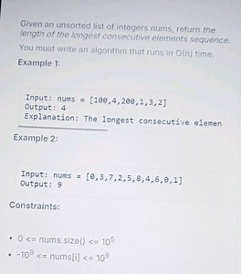 Given an unsorted list of integers nums, return the length of t... | Filo