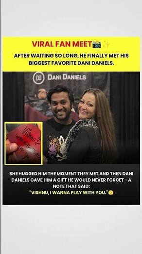 SHE HUGGED HIM THE MOMENT THEY MET AND THEN DANI