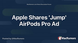 Apple Shares 'Jump' AirPods Pro Ad