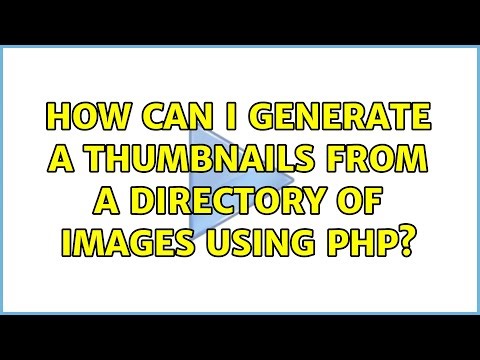 How can I generate a thumbnails from a directory of images using PHP?