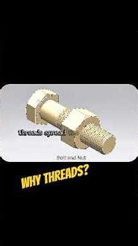 Why Bolts Have Threads#engineering