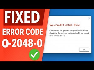 Fixed Error code 0-2048(0) Couldn't Install Office | Couldn't find the specified configuration file