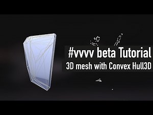 vvvv beta Tutorial | 3D Geometry using ConvexHull3D