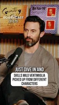Skills Milo Ventimiglia has picked up from his many different characters