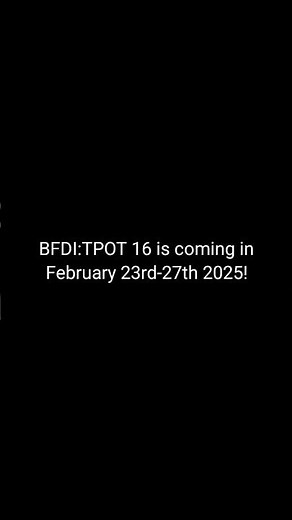 Watch BFDI:TPOT 16 now!