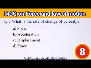Class 9 Science MCQ: Force and Laws of Motion | GK GS exams preparation|
