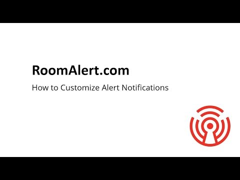 Room Alert Account: How To Customize Alert Notifications